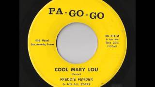 Video thumbnail of "Freddie Fender & His All Stars - Cool Mary Lou (Pa-Go-Go)"