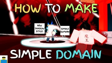 How to Make SIMPLE DOMAIN in Jujutsu Shenanigans (JJS)