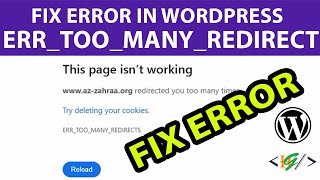 How to Fix Error Too Many Redirects Issue in WordPress | ERR_TOO_MANY_REDIRECTS
