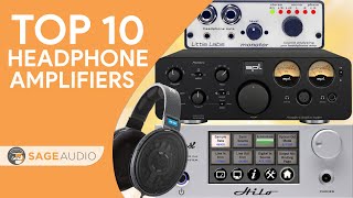 Top 10 Headphone Amplifiers: Mixing and Mastering