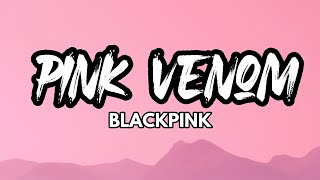 BLACKPINK - Pink Venom (Romanized with English Translation) (LYRICS) by Pastel Jam 2,062 views 1 year ago 3 minutes, 7 seconds