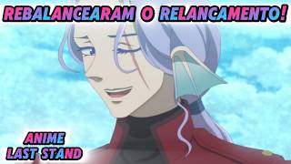 REBALANCEAMENTO DO RELANÇAMENTO DO ANIME LAST STAND, AO VIVO! NOVO CODE!