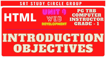 PG TRB Computer Instructor HTML / DHTML INTRODUCTION TAGS WEB DEVELOPMENT - SRT Study Circle Group