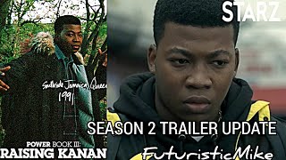 POWER BOOK III: RAISING KANAN SEASON 2 UPDATE | TRAILER SHOULD BE DROPPING SOON!!