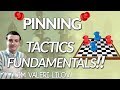 Winning by Pinning 📌 Chess Tactics Fundamentals - IM Valeri Lilov (The Chess World)