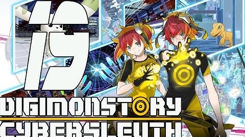 Digimon Story Cyber Sleuth - Gameplay Walkthrough Part 19 - Eng (PS4, VITA) No Commentary