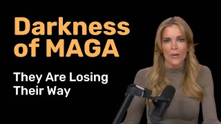 The Darkness of MAGA