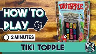 Learn How To Play Tiki Topple Quickly!