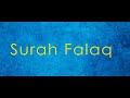 113. Surah Al-Falaq - English translation and transliteration (Hafiz Muhammed Sezgin)