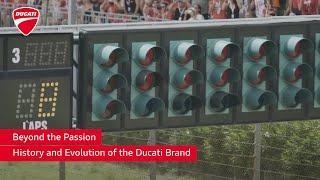 Ducati, Beyond The Passion