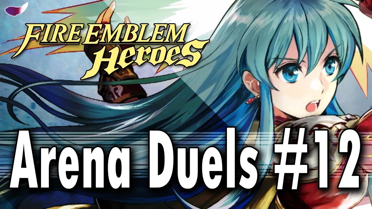 [Android] Fire Emblem: Heroes ♦ Arena Duels #12
