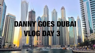 DANNY GOES DUBAI #3 Dubai Mall, Dubai Marina | Danny yu