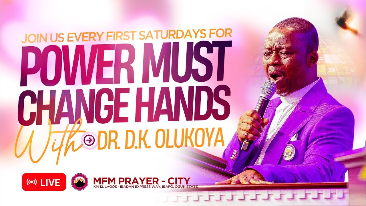 MFM Power Must Change Hands LIVE 🔴 | Mantle of Power 3rd Edition | Dr. D.K. Olukoya