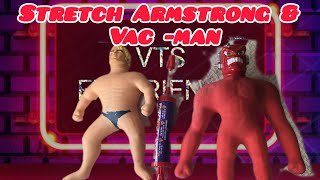VTS - Meine Sammlung - Stretch Armstrong & Vac Man von Hasbro
