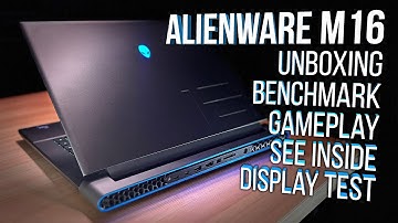 Alienware M16 Unboxing, Benchmarks, Display Test, Bottom Removal, Bios, Gameplay, Hands On!