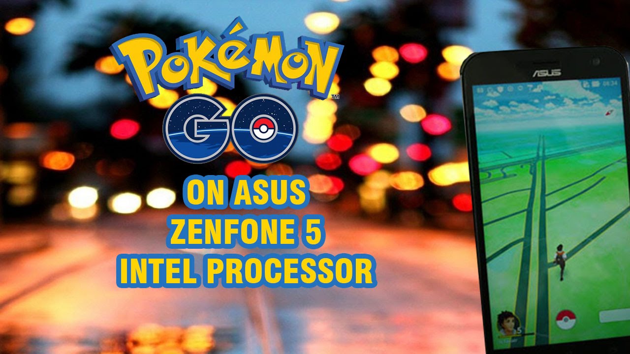 Pokemon Go First Impresions On Asus Zenfone 5 Youtube