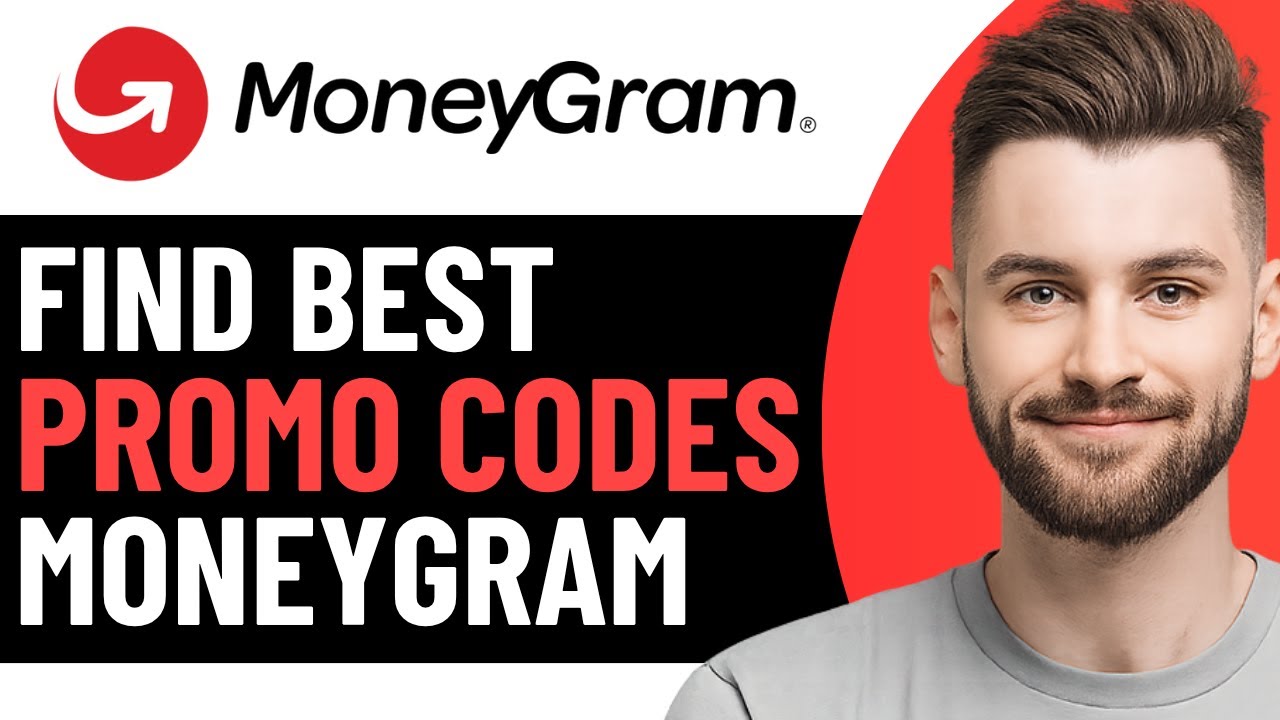 КАК ПОЛУЧИТЬ ЛУЧШИЕ ПРОМОКОДЫ MONEYGRAM В 2026 ГОДУ | СКИДОЧНЫЕ КОДЫ MONEYGRAM