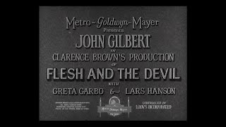 Flesh and the Devil (Brown, 1926) — High Quality 1080p