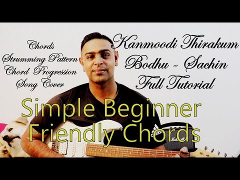 KANMOODI THIRAKUM BODHU SACHIN | FULL GUITAR LESSON | USING ONLY 4 SIMPLE BEGINNER FRIENDLY CHORDS