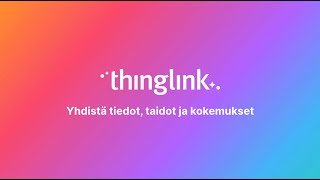 ThingLink opetuksessa ja oppimisessa
