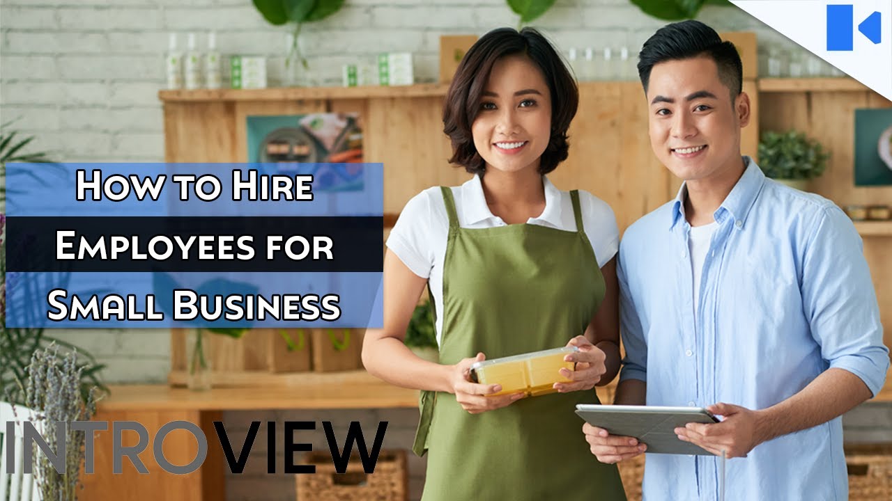 4 Tips to Hire the Perfect Employees for Small Businesses