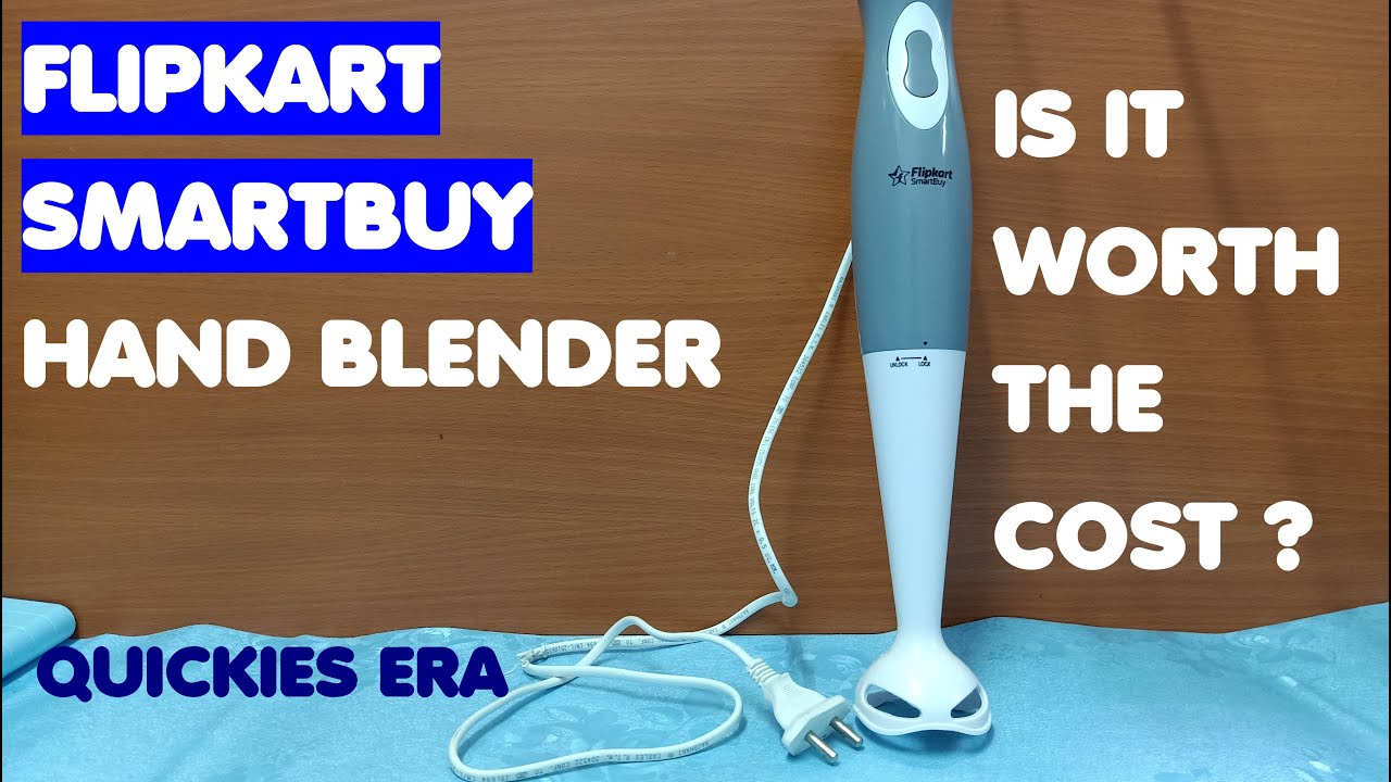 FLIPKART SMARTBUY HANDBLENDER UNBOXING & HANDS ON YouTube