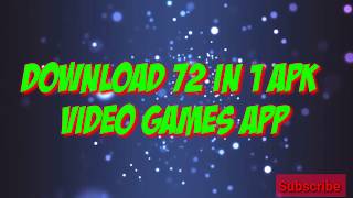 How to play games of video game in mobile. 72 in 1 game apk free download. screenshot 4