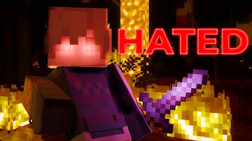 The MOST hated player on this server...