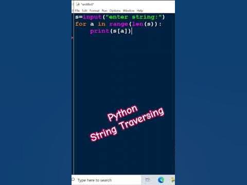 Python String Traversing🔥🧑‍💻🖥#shorts#python#trending#viral# ...