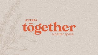 Introducing the dōTERRA tōgether™ Kit (Translated Subtitles)