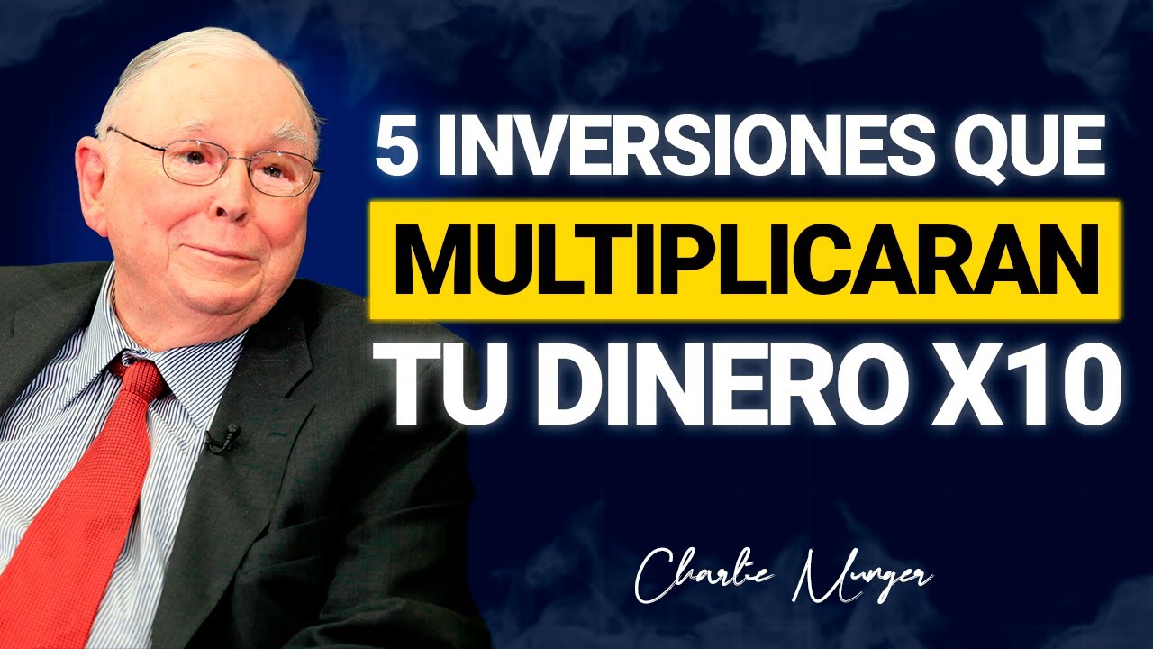 5 inversiones Que Multiplicarán X10 tu Dinero en 2026 | Charlie Munger