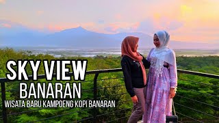 BANARAN SKY VIEW wisata baru Kampoeng Kopi Banaran Tuntang VIEW Sunset,  Gunung &Rawa Pening TERBAIK