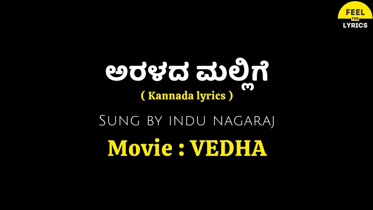 Aralada Mallige Song Lyrics in KannadaVedhaArjun JanyaShivarajkumar FeelTheLyrics