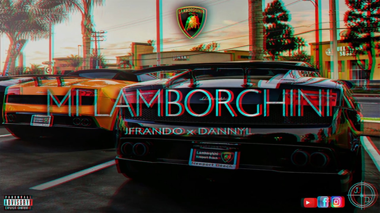 MI LAMBORGHINI💵 - JFrando & Dannyl [TRAP MUSIC] 🖕🏻