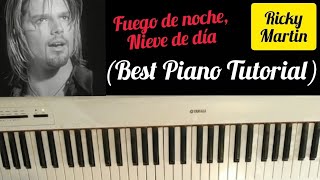 Video thumbnail of "Fuego de noche, nieve de día - Ricky Martin / Piano Tutorial  (versión original)"