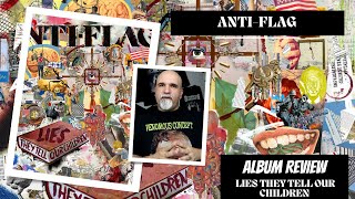Anti-Flag - Lies They Tell Our Children (Album Review)