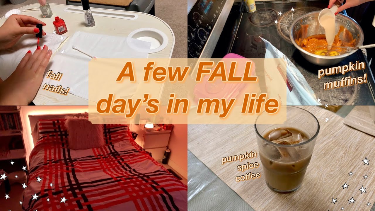 A Few Fall Productive Days In My Life | Fall: decor, baking, drinks ...