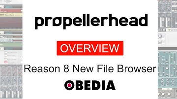 REASON 8 - New File Browser Overview