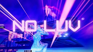 No Luv | Client Work