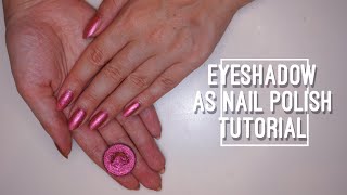 How to Use Eyeshadow as Nailpolish (and make it last!) | sofiealexandrahearts