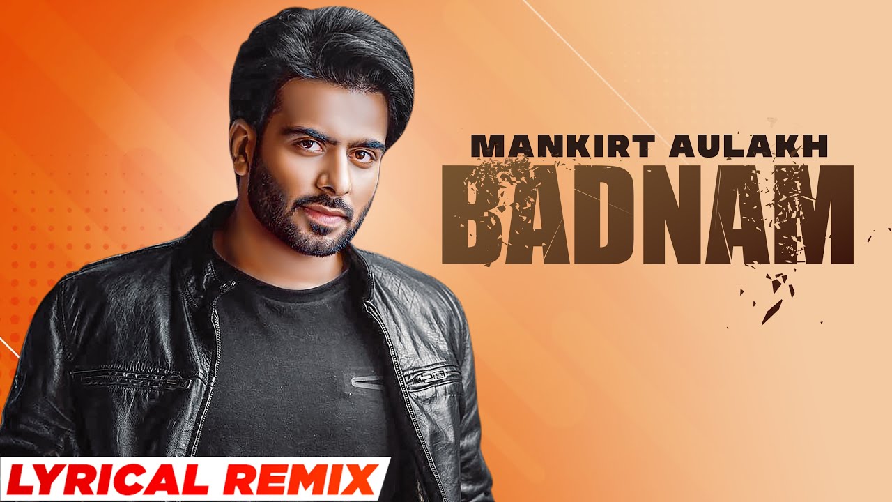 Badnam (Lyrical Rmix) | Mankirt Aulakh Ft Dj Flow | Singga | Latest Punjabi Song 2022| Speed Records
