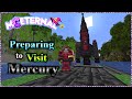 Minecraft: MC Eternal 2 (Ep. 75)Preparing to Visit Mercury - New Space Suit, New Rocket, Dragon Fire