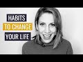 Daily Habits that Will Change Your Life