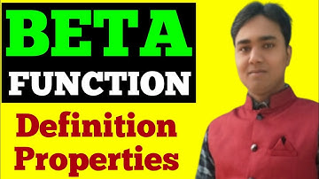 Beta Function || Definition and Properties || Integral Calculus || B.Sc Math
