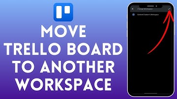 How to Move a Trello Board to Another Workspace | Transfer Trello Boards Easily 2024?