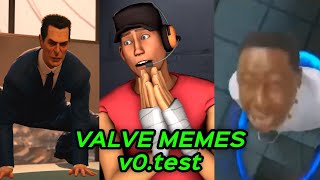 VALVE MEMES v0.test