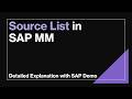 Source List in SAP MM | End to End Tutorial | Source Determination with Source List | ME01 | ME51N
