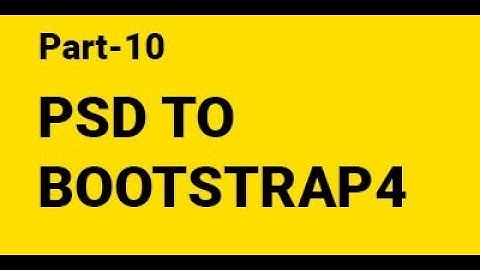 How to convert Psd to Bootstrap 4 in Hindi - Part - 10