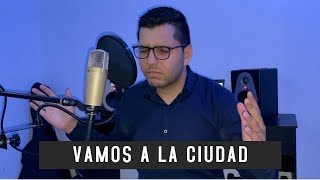 Vamos A la ciudad del gran Rey - Fabian Restrepo