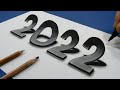 How to Draw 2022 Numbers 3D Trick Art on Paper